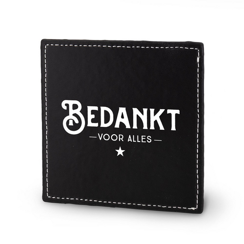 Lekker stoer - Onderzetter - Bedankt