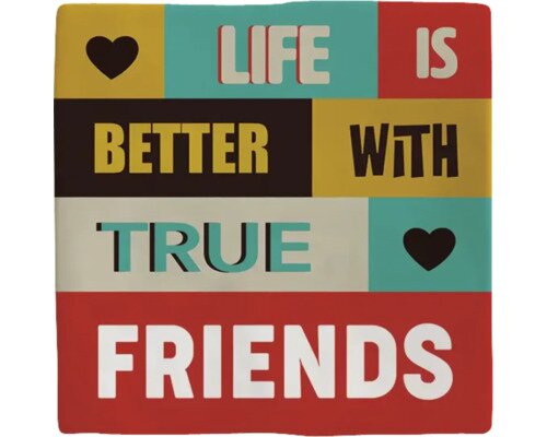 Plenty gifts Tegeltje life is better friends