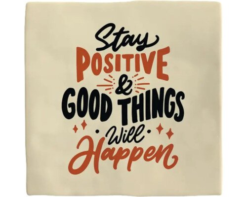 Plenty gifts Tegeltje stay positive
